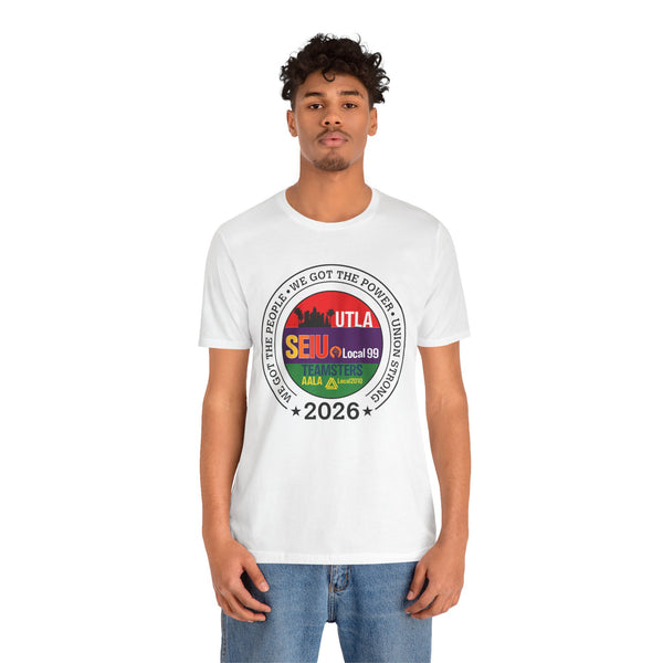 Labor Movement UTLA SEIU AALA We Got The People Womens Mens Tee
